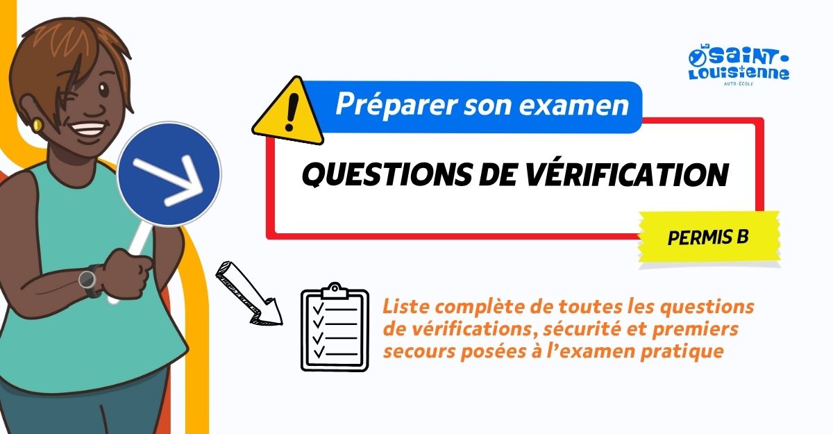 Bien se préparer aux questions de vérifications du permis B